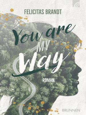 cover image of You Are My WAY